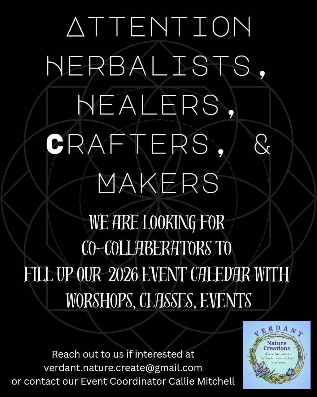 Herbalists, healers, crafters wanted for 2026 events. Contact verdant.nature.create@gmail.com.